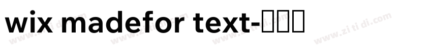 wix madefor text字体转换